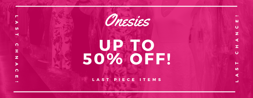 Onesies (Last Piece Items)