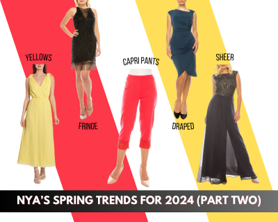 NYA’S SPRING TRENDS FOR 2024 (PART TWO)